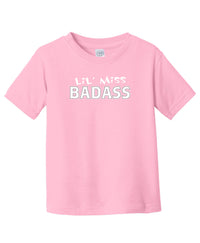 Toddler Lil' Miss Badass Shirt