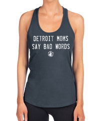 Detroit Moms Say Bad Words Racerback Tanks