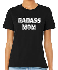 Badass Mom Black Shirt