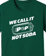We Call it Pop! Shirts