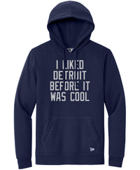 I Liked Detroit Before It Was Cool Black Hoodie - Only L