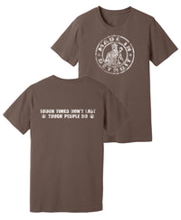 MID Circle w/ Tough Times Back Cocoa Shirt
