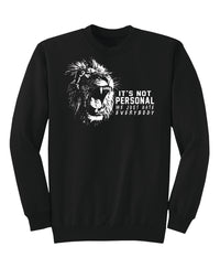 It’s Not Personal..