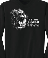 It’s Not Personal..