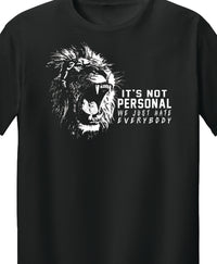 It’s Not Personal..