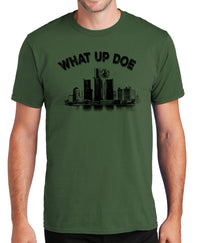 What Up Doe Shirts