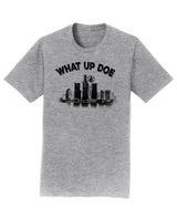 What Up Doe Shirts