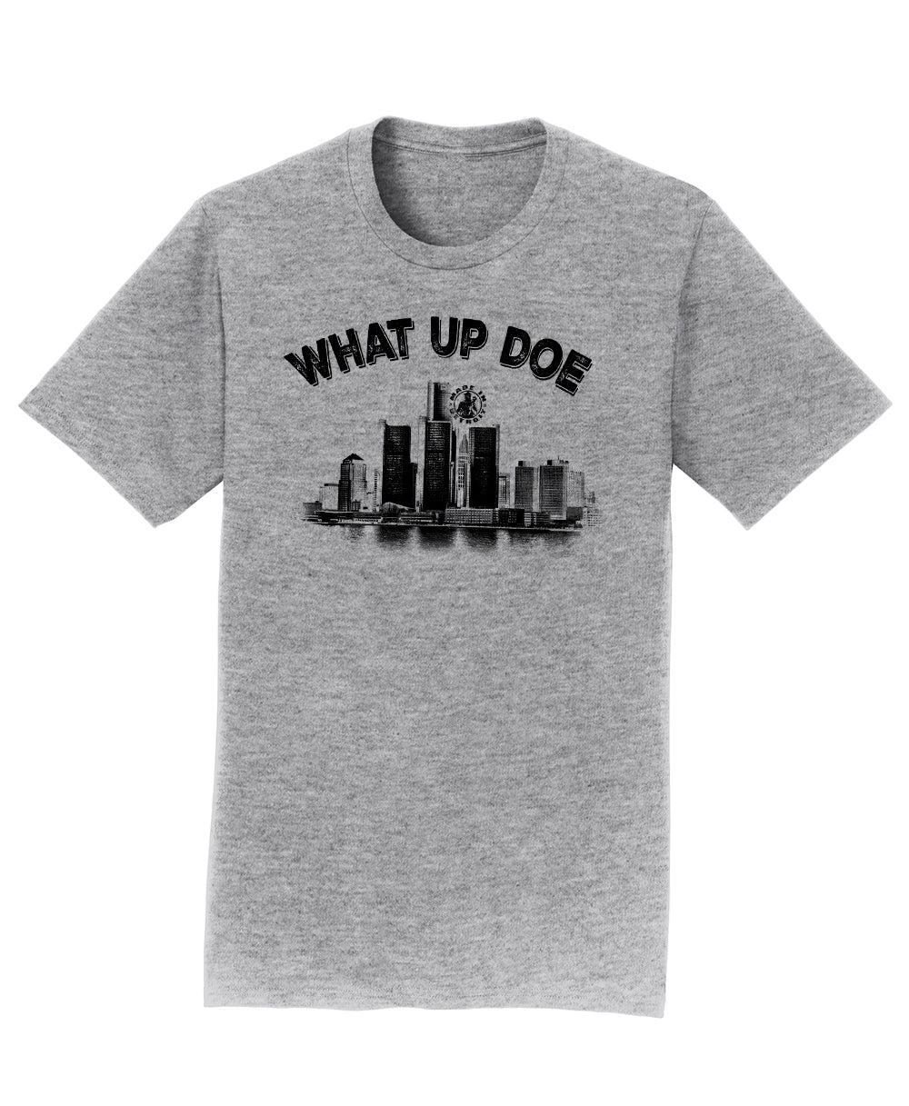 What Up Doe Shirts