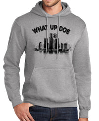 What Up Doe Hoodies