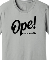 Unisex Ope! Made In Michigan Shirt