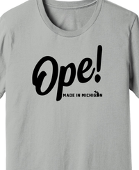 Unisex Ope! Made In Michigan Shirt