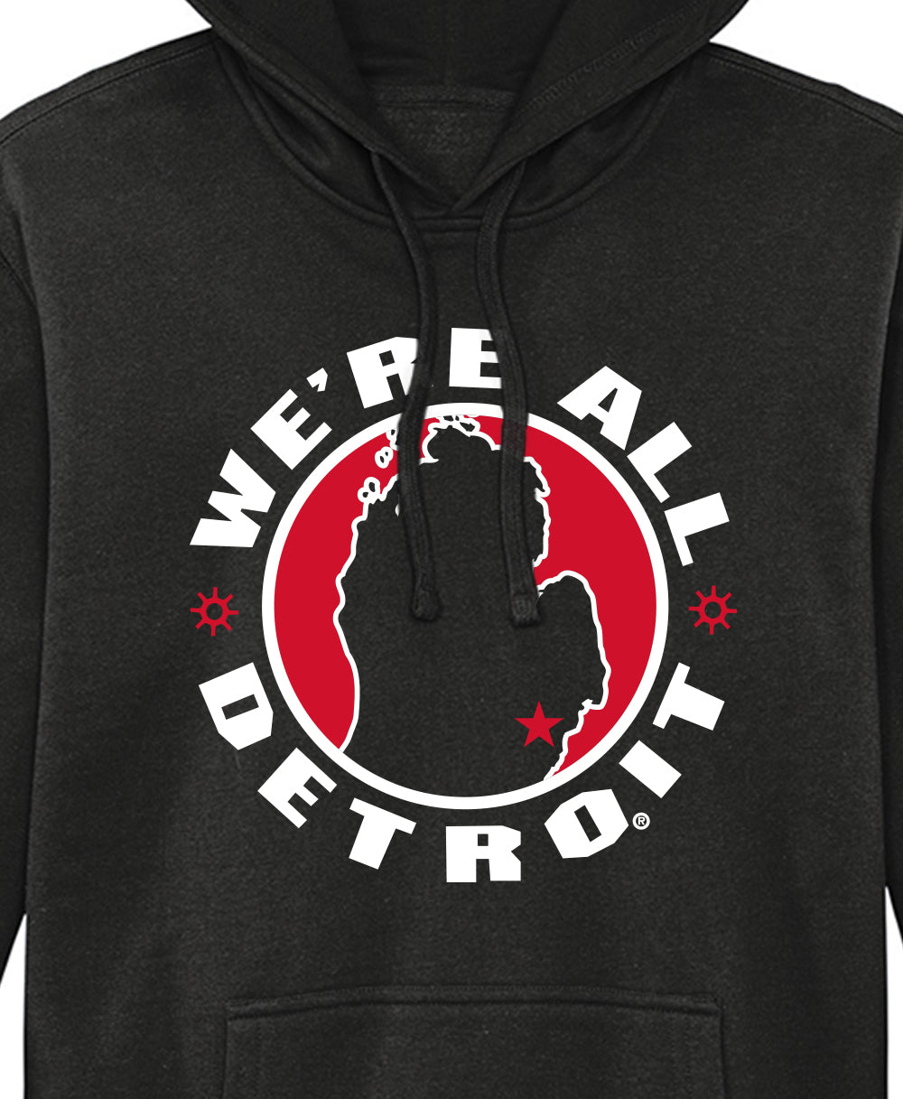 We're All Detroit Pullover