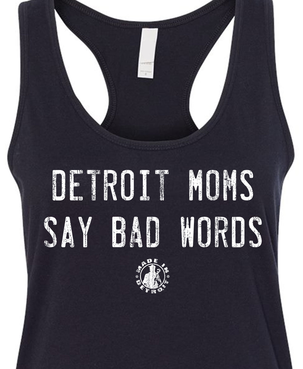 Detroit Moms Say Bad Words Racerback Tanks